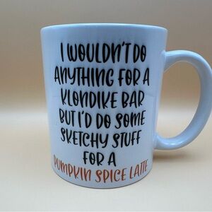 Pumpkin Spice Latte Coffee Mug Funny Fall Quote Cricut 12oz Ceramic